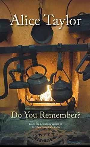 Do You Remember? - Alice Taylor